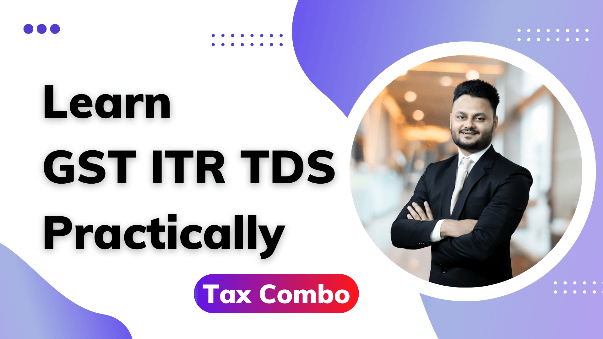 Course in GST ITR & TDS