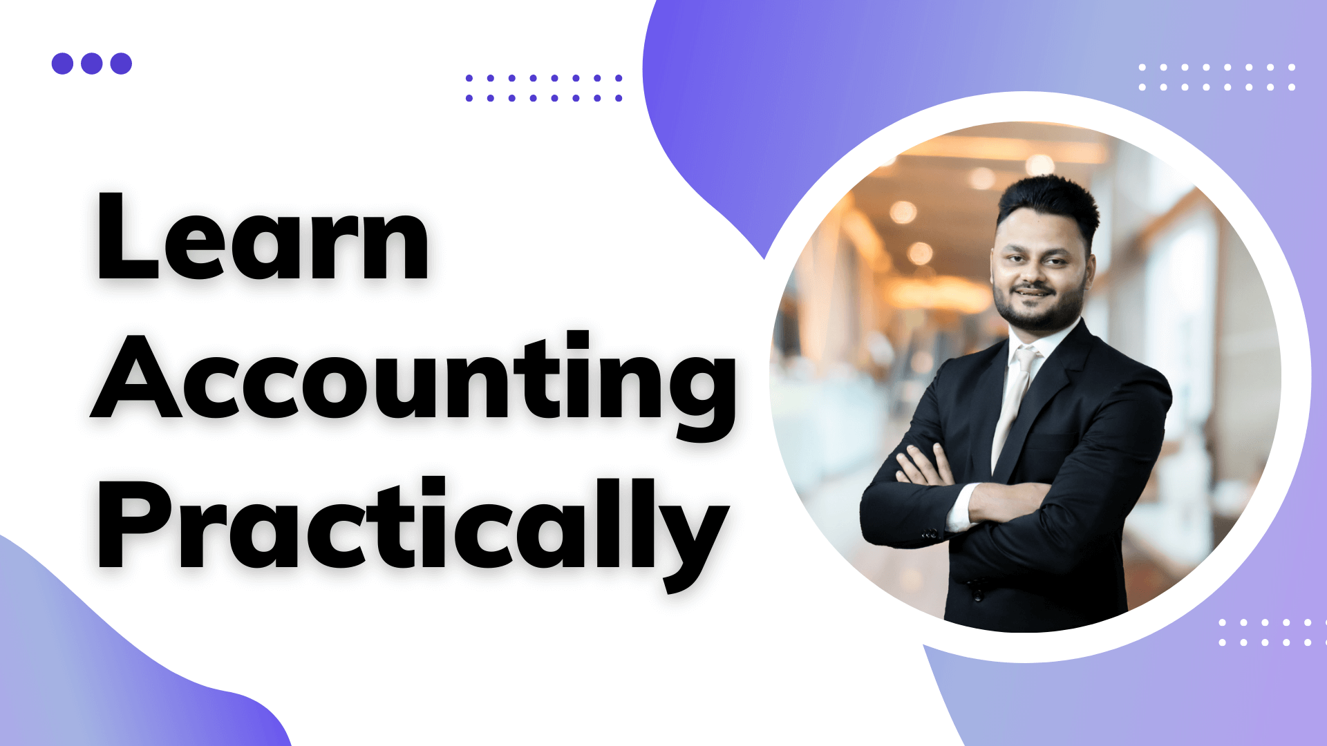 Practical Course in Accounting