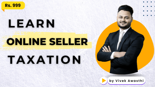 Taxation Course for Online Sellers