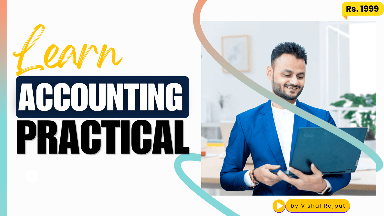 Practical Course in Accounting