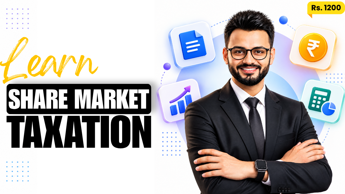 Taxation Course for Share Market